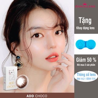 Kính áp tròng 1 tháng màu nâu tự nhiên Add Choco ANN365 đeo êm suốt 12h/ngày