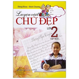 Sách Luyện Viết Chữ Đẹp Lớp 2 - Tập 1