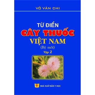 Sách Từ điển cây thuốc Việt Nam tập 2