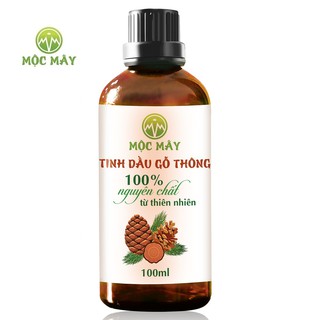 Tinh dầu gỗ thông Mộc Mây nguyên chất cao cấp 100ml