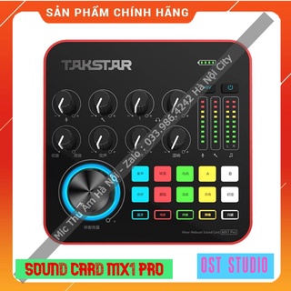 Sound Card Takstar MX1 PRO ⚡FREESHIP⚡ Sound Card Chuyên Livestream , Thu Âm , Âm Thanh Chuyên Nghiệp , Dễ Sử Dụng