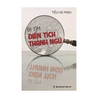 Sách - Đi tìm điển tích thành ngữ