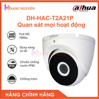 [NHÀ PHÂN PHỐI]Camera hồng ngoại 2.0Megapixel Dahua DH-HAC-T2A21P Chống Ngược Sáng, Chống Nhiễu 2D-DNR - Hàng Chính Hãng