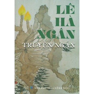 Sách - Lê Hà Ngân, Truyện Ngắn
