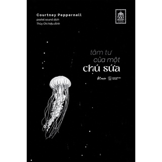 Sách - Tâm Tư Của Một Chú Sứa