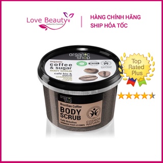 Tẩy da chết Organic Shop Coffee Bean &amp; Sugar Body Scrub