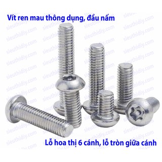 Ốc Vít Đầu Nấm M2M3M4M5M6 Lỗ Hoa Thị 6 cánh có nhụy - 304/316