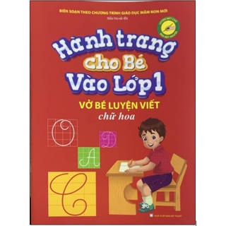 Sách - Bé chuẩn bị vào lớp 1 - Vở Bé tập viết chữ Hoa ( dành cho bé từ 5-6 tuổi )