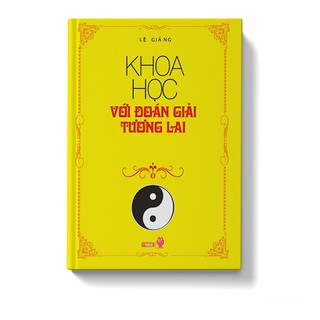 Sách Khoa Học Với Đoán Giải Tương Lai