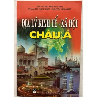Sách - Địa lí Kinh tế- Xã hội Châu Á