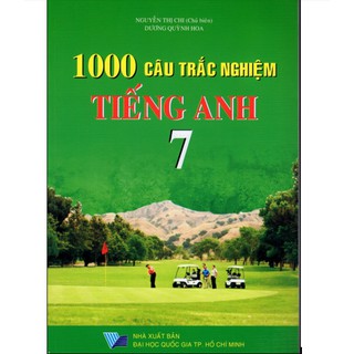 Sách - 1000 Câu Trắc Nghiệm Tiếng Anh Lớp 7