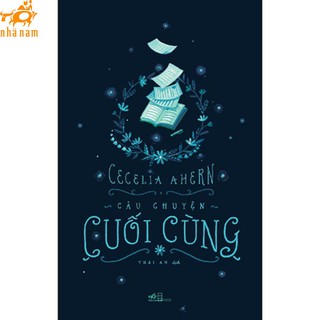 Sách - Câu chuyện cuối cùng (Nhã Nam)