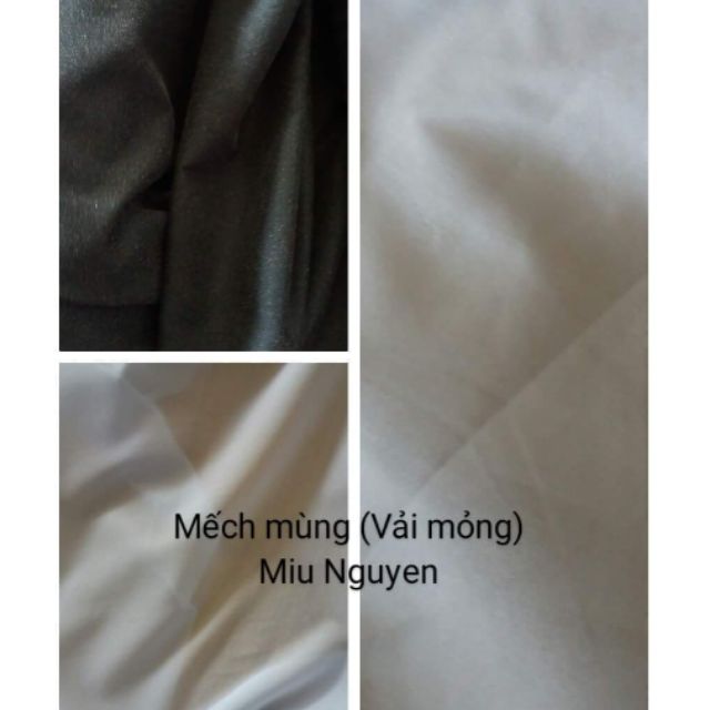 Mếch mùng( mếch vải mỏng)