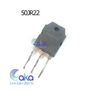 LKDT IGBT 50JR22 GT50JR22 50A 600V Zin tháo máy