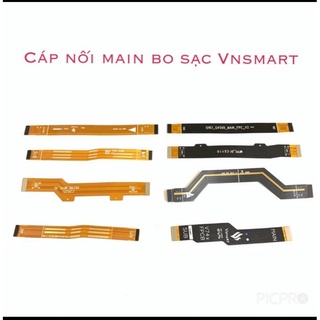Cáp Nối Main Vinsmart Live4 Joy4 Aris/ Aris pro Joy3 Active3 Star5 Star3 Active1 Joy2+