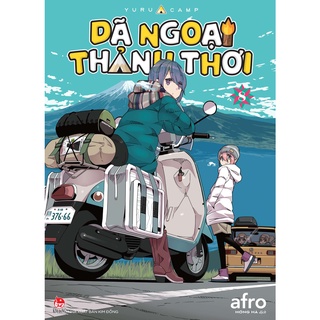 Truyện Lẻ _ Dã Ngoại Thảnh Thơi - YURUCAMP