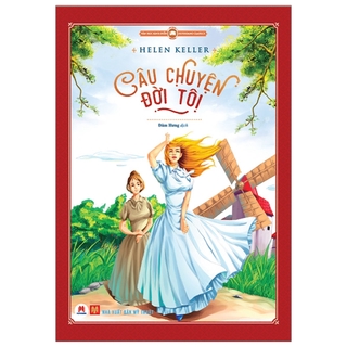 Sách Câu Chuyện Đời Tôi (Tái Bản 2020)
