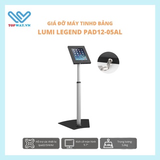 GIÁ ĐỠ MÁY TÍNH BẢNG DẠNG ĐỨNG LUMI LEGEND PAD12-05AL
