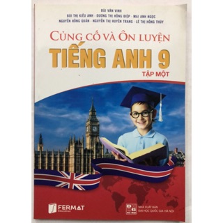 Sách - Củng cố và Ôn luyện Tiếng Anh 9 Tập 1
