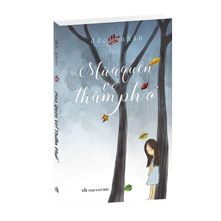 Sách - Mùa Quên Về Thăm Phố