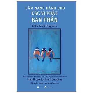 Sách Thái Hà - Cẩm Nang Dành Cho Các Vị Phật Bán Phần