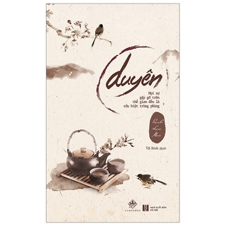 Sách Duyên (Bìa Mềm) - Tái Bản 2020