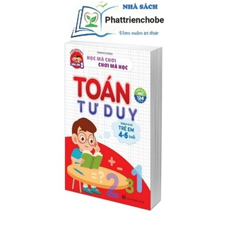 Sách - Toán Tư Duy - Dành cho trẻ em từ 4 - 6 tuổi