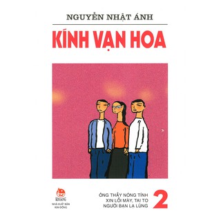 [ Sách ] Kính Vạn Hoa (Phiên Bản 18 Tập) - Tập 2 - Ông Thầy Nóng Tính - Xin Lỗi Mà