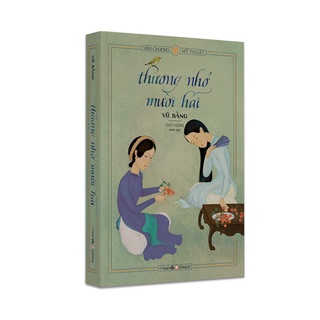 Sách-Thương Nhớ Mười Hai - Vũ Bằng ( Sách Đông A)