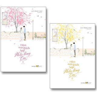 Sách Hôm Nay Thích Hợp Phải Lòng Em (Bộ 2 Tập) - Tặng Kèm 1 Postcard Hình Tròn