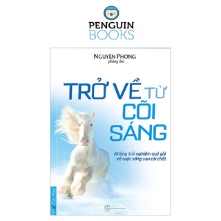Sách First News - Trở Về Từ Cõi Sáng