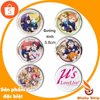 Set 6 Huy hiệu Anime/ Game Love Live - Otakushop