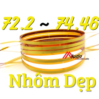 [Mã ELHACE giảm 4% đơn 300K] Vòng coil treble 72.2 va 74.46 dây nhôm dẹp