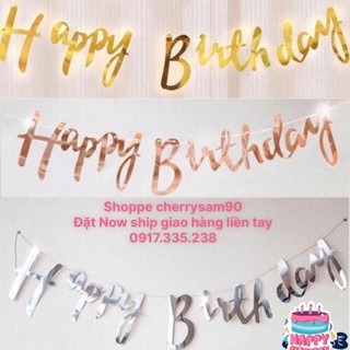Dây Chữ Happy Birth Day Ép Kim Siêu Xinh