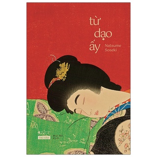 Sách - Từ Dạo Ấy - Natsume Soseki