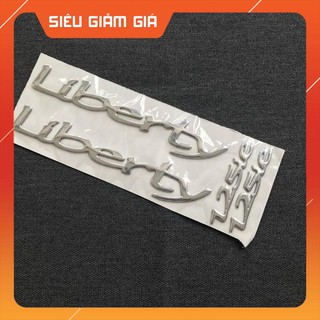 [SALE SỐC] TEM DÁN XE MÁY CẶP CHỮ NỔI LIBERTY 125ie (SIÊU RẺ)