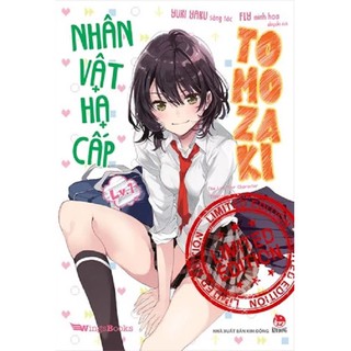Sách - Nhân vật hạ cấp Tomozaki (level 1 - Bản giới hạn)