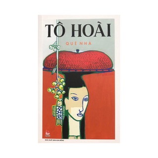 Sách - Quê nhà :Tô Hoài ( Kim Đồng )