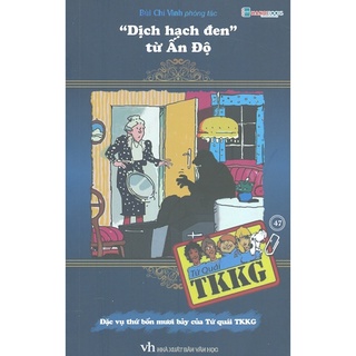 Sách - Tứ Quái TKKG 47 - "Dịch Hạch Đen" Từ Ấn Độ