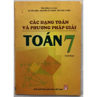 Sách - Các dạng toán và phương pháp giải Toán 7 Tập 2