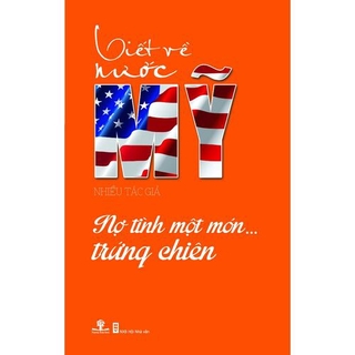 Sách Viết Về Nước Mỹ - Nợ Tình Một Món... Trứng Chiên