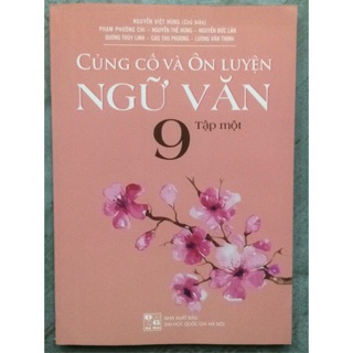 Sách - Củng cố và Ôn luyện Ngữ Văn 9 Tập 1