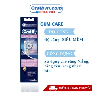 Đầu bàn chải điện Oral B thay thế Gum Care cho răng niềng và răng nhạy cảm