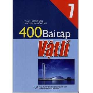 Sách - 400 Bài Tập Vật Lí 7