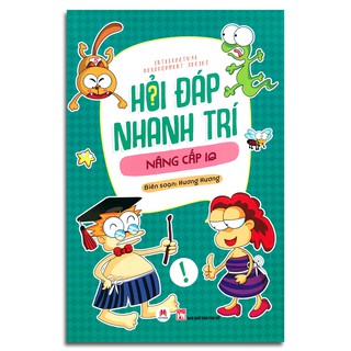 Sách Hỏi đáp nhanh trí Nâng cấp IQ