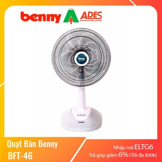 [Mã 154ELSALE2 giảm 7% đơn 300K] Quạt Benny BFT-46 | Chính Hãng, Giá Rẻ