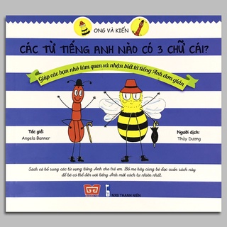 Sách - Ong Và Kiến 2 - Các Từ Tiếng Anh Nào Có 3 Chữ Cái?