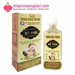 Tinh Dầu Tràm Bé Thơ 50ml - Sản Phẩm Đạt Chuẩn, Rất Tốt Cho Mẹ Và Bé