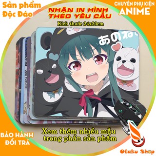<18 mẫu>Lót chuột máy tính Anime Kuma bear + Maoujou de oyasumi kích cỡ bàn di chuột lớn 20x24cm chất liệu mouse pad cao