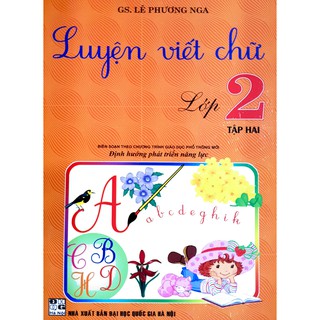 Sách - Luyện viết chữ Lớp 2 tập 2 (Biên soạn theo chương trình giáo dục phổ thông mới - Định hướng phát triển năng lực)